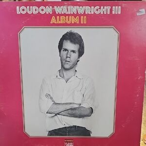 V020. Loudon Wainwright III Album II Vinyl Record